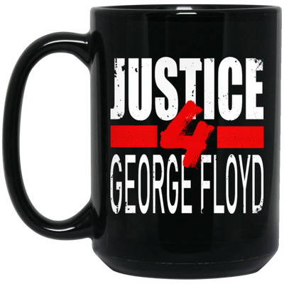 Justice For George Floyd, Black Lives Matter, Black Lives Love Gift Black Mug