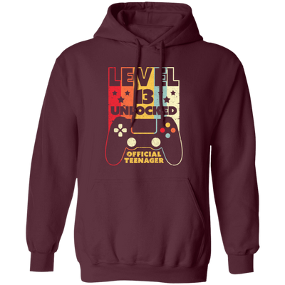 Level 13 Unlocked, Official Teenager 13th, Funny Birthday Gift, Best 13th Pullover Hoodie