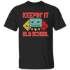 Keeping It Old School, Retro Casssette, Old School Music Unisex T-Shirt