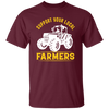 Support Your Local Farmers, Tractors, Truck Driver Unisex T-Shirt