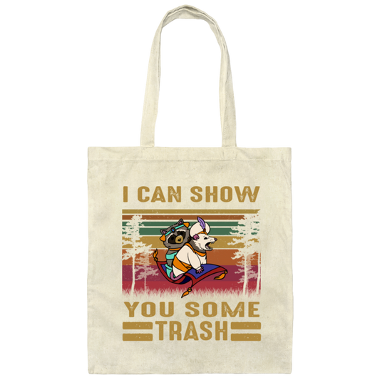 I Can Show You Some Trash Vintage, Retro Raccoon, Beer And Racoon Canvas Tote Bag