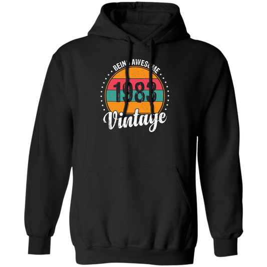 Being Awesome In 1983, Love 1983, Best 1983, My Love 1983, 1983 Gift Pullover Hoodie