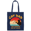 Cat Dad, Like A Regular Dad But Cooler, Cat Lover, Retro Cat Canvas Tote Bag