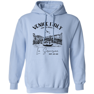 Venice Italy, Veneto Region, La Serenissima, EST 421 AD Pullover Hoodie