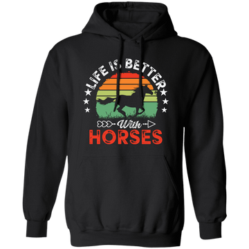 Life Is Better With Horses, Retro Horses, Horse Racing Pullover Hoodie