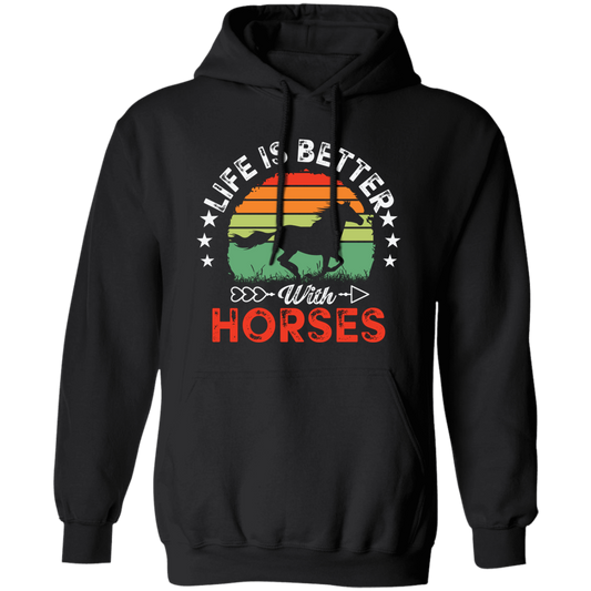 Life Is Better With Horses, Retro Horses, Horse Racing Pullover Hoodie