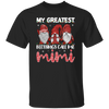 My Greatest Blessings Call Me Mimi, Call Me Grandma Unisex T-Shirt
