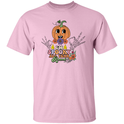 I'm Spooky All Year Round, Funny Pumpkin, Halloween's Day Unisex T-Shirt