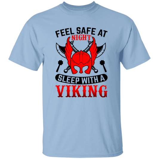 Feel Safe At Night, Sleep With A Viking Unisex T-Shirt