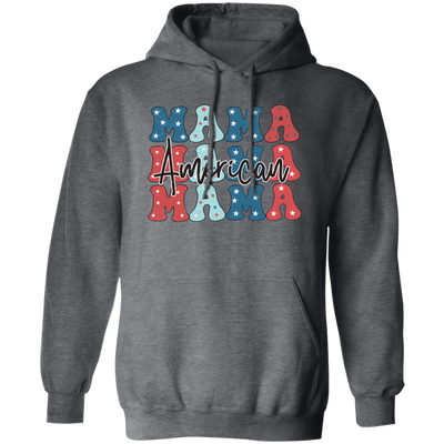 Mama, American Mama, Groovy Mama, Mommy's Day Pullover Hoodie