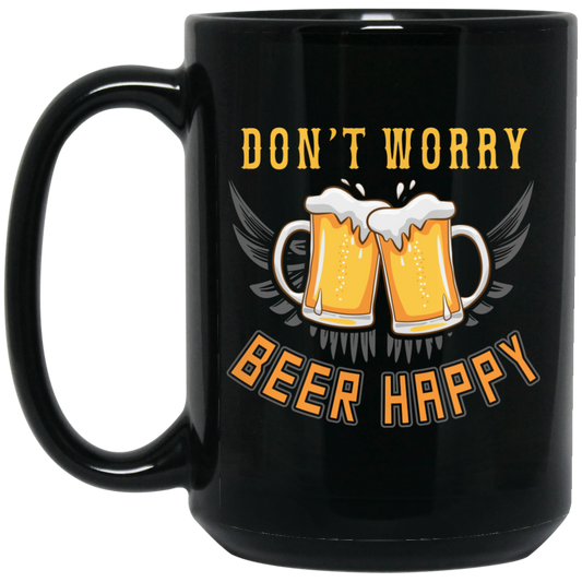 Don't Worry, Beer Happy, Cheer Up, Beer Retro Black Mug