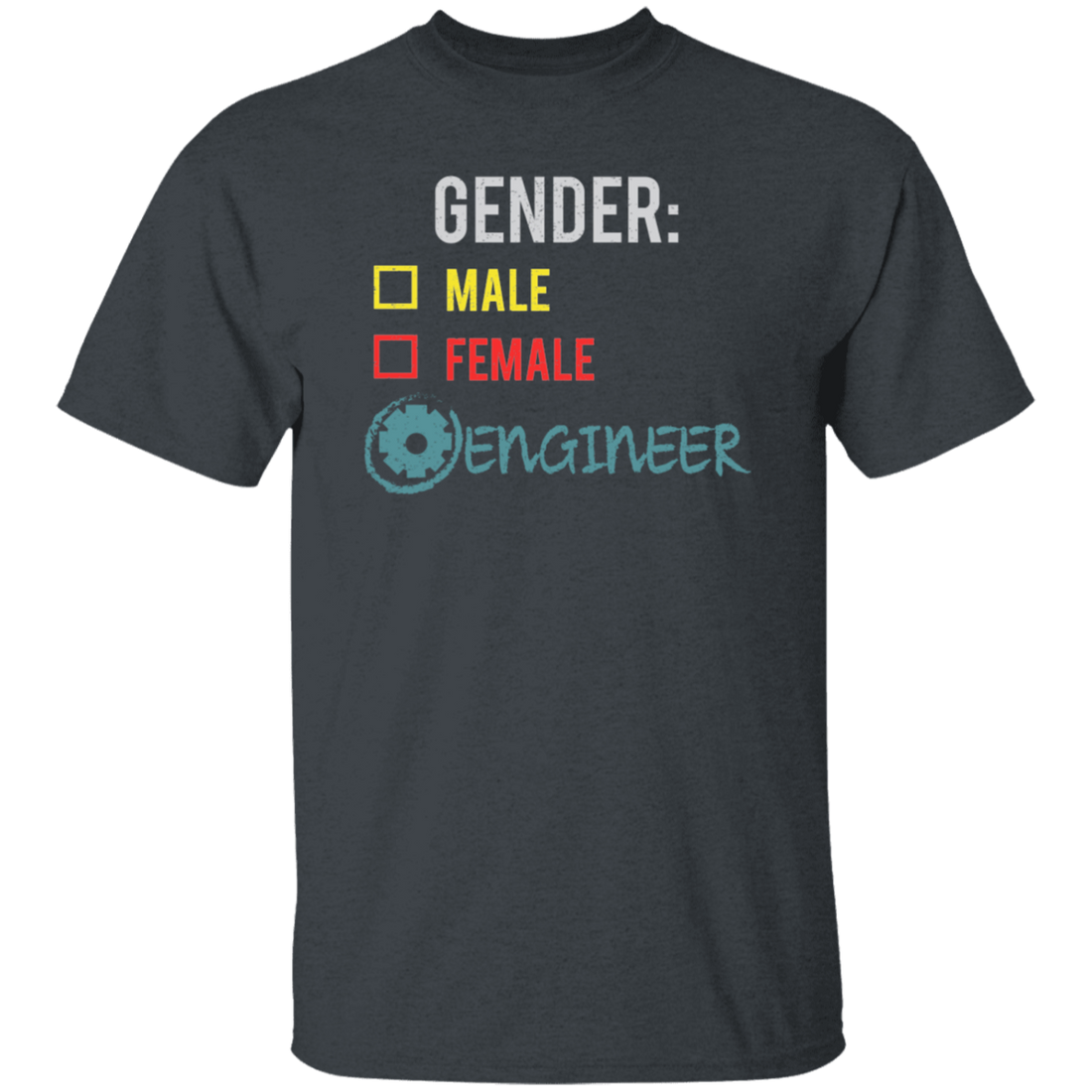 Engineer Gender, Fluid Nonbinary, Not Male Or Female, I Am Engineer Unisex T-Shirt