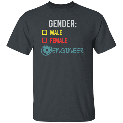 Engineer Gender, Fluid Nonbinary, Not Male Or Female, I Am Engineer Unisex T-Shirt