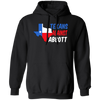 Texans Against Greg Abbott, Texas Love Gift, Gift For Texans Pullover Hoodie