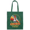 Retro Space I Am A Space Nerd, Its Like A Normal Nerd But Much Cooler Canvas Tote Bag