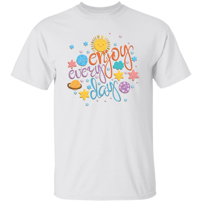 Cool Colorful Motivational Quote With Space, Love Life, Enjoy Every Day Unisex T-Shirt