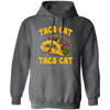 Taco Cat, Spelled Backwards Is Taco Cat Pullover Hoodie