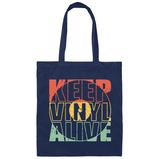 Keep Vinyl Alive, Retro Record, Best Retro Gift, Best Vinyl Vintage Canvas Tote Bag
