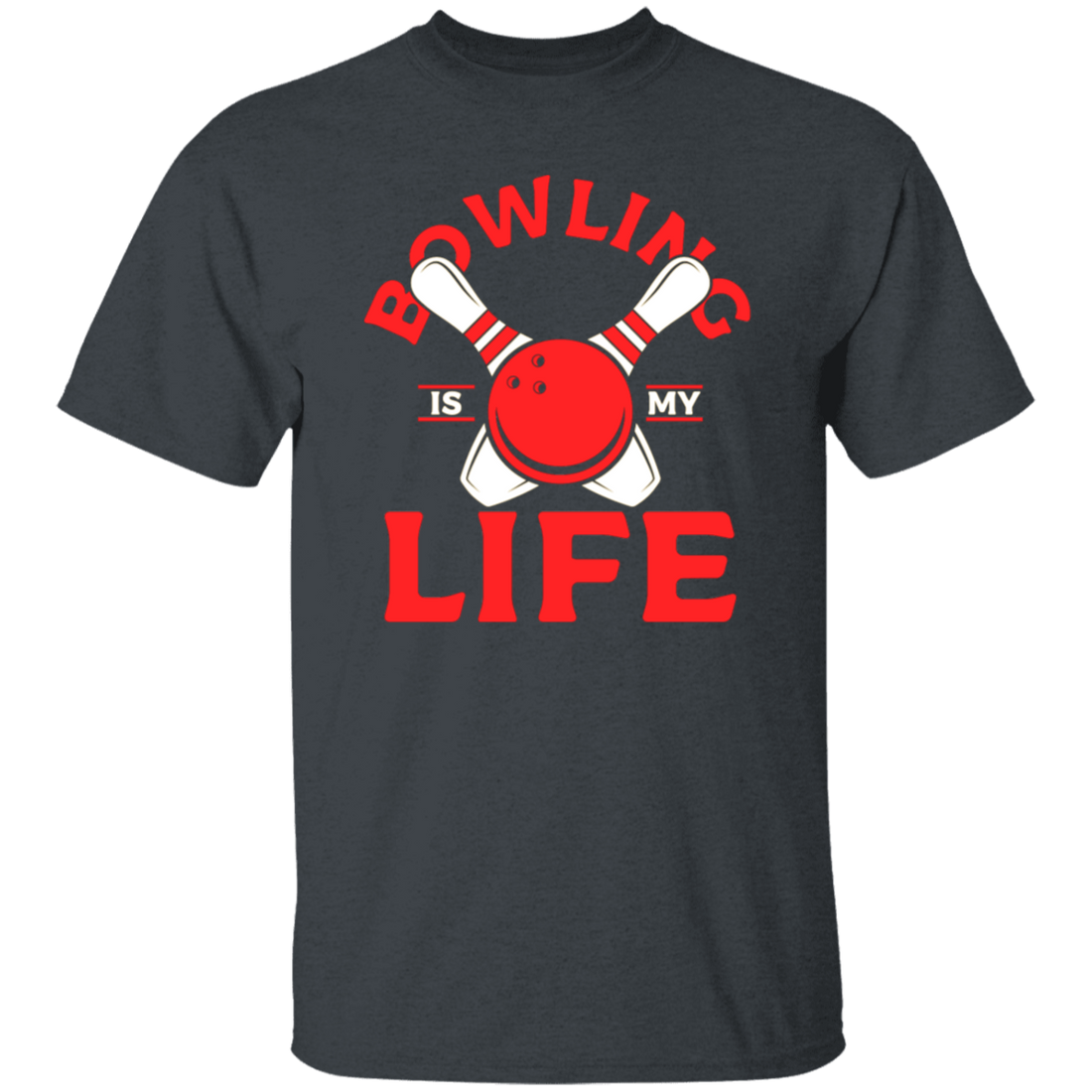 Bowling Strike, Life Of Player, Bowling Is My Life, Love Bowling Gift Unisex T-Shirt