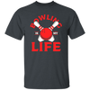 Bowling Strike, Life Of Player, Bowling Is My Life, Love Bowling Gift Unisex T-Shirt