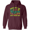 Don't Ask Me Why I'm Vegan, Ask Yourself Why You're Not Pullover Hoodie