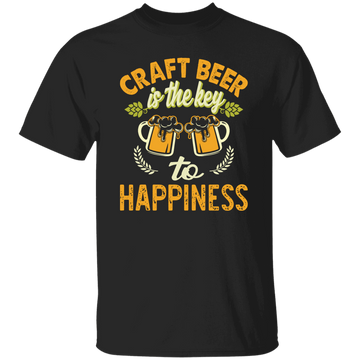 Craft Beer Is The Key To Happiness, Craft Beer, Happiness Unisex T-Shirt