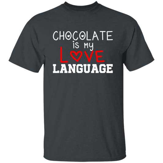 My Love Language, Chocolate Is My Love Language Unisex T-Shirt