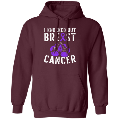 Against Cancer Gift, I Knocked Out Breast Cancer, Boxer Breast Cancer Pullover Hoodie