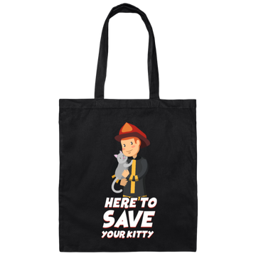 Here To Save Your Kitty Kids, Firefighting, Department Fireman, Firefighter Lover Gift Canvas Tote Bag