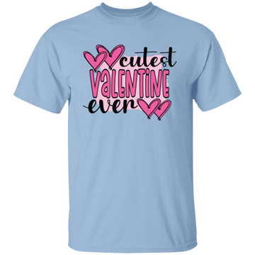 Cutest Valentine Ever, Love You Forever, Pink Valentine Unisex T-Shirt