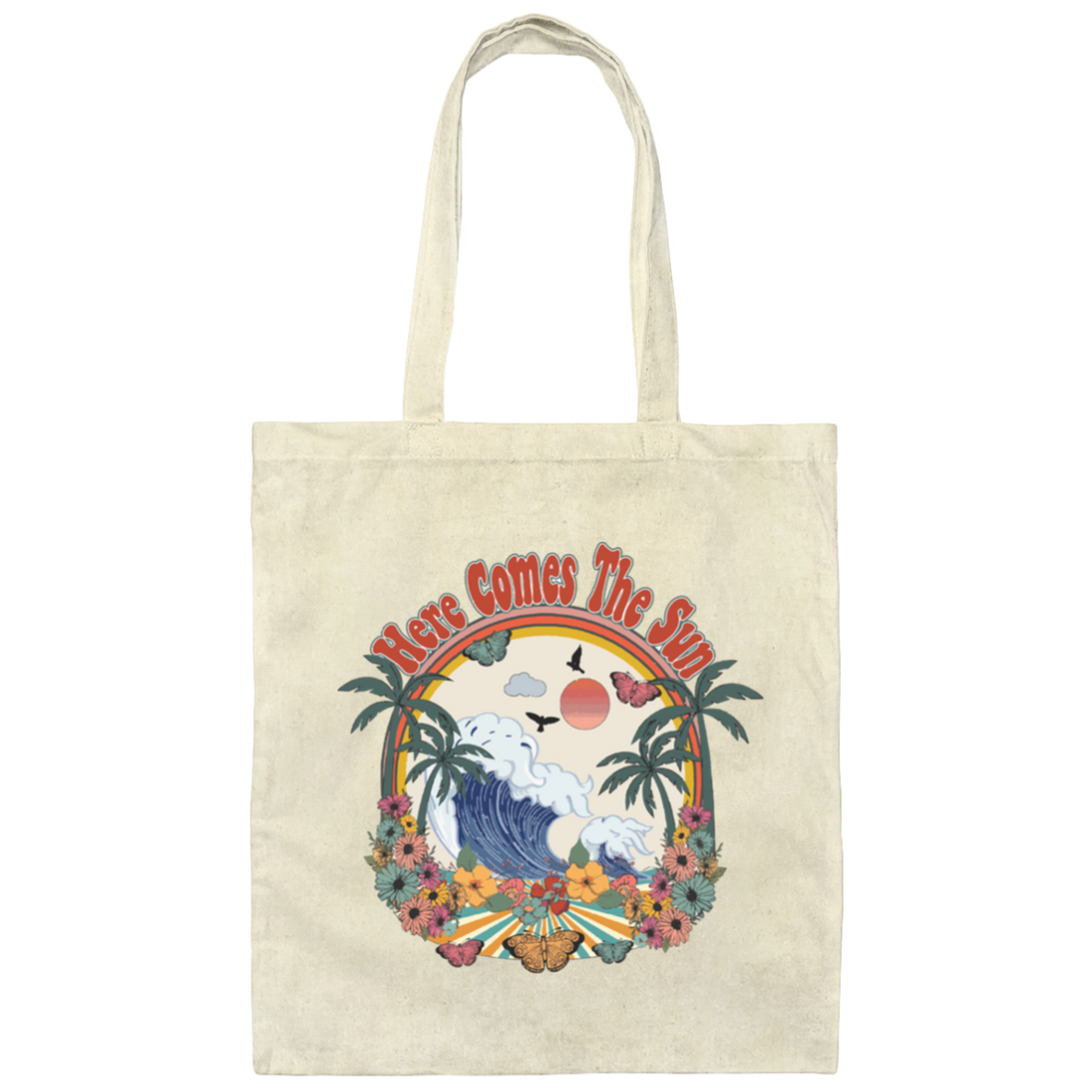 Here Comes The Sun, Summer Vacation, Hawaii Beach Canvas Tote Bag
