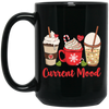 Current Mood, Christmas Coffee, Christmas Drink Cup, Merry Christmas, Trendy Christmas Black Mug