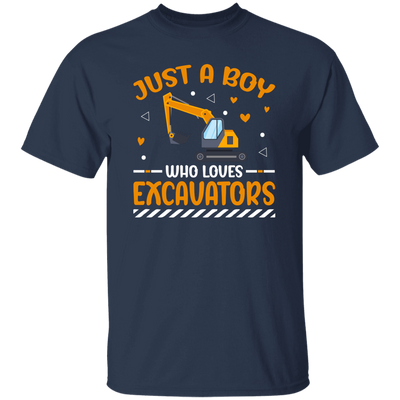 Just A Boy Who Loves Excavators, Excavator Driver Unisex T-Shirt