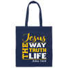 Christian Gift, Christian Statement, Love Jesus, Jesus Is The Truth Canvas Tote Bag