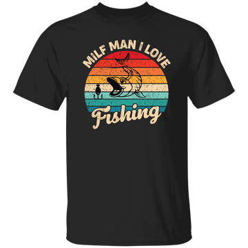 Milf Man I Love Fishing, Retro Fishing, Fishing Silhouette Unisex T-Shirt