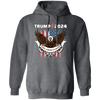 Trump 2024, Take American Back, Pro Trump, Trump Fan Pullover Hoodie