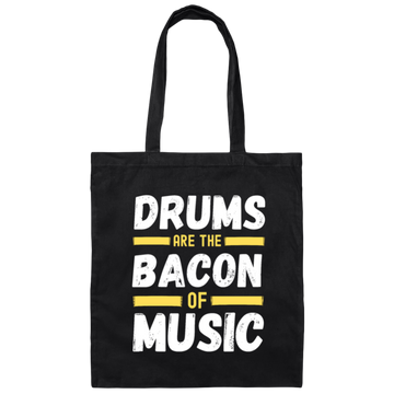 Drums Are The Bacon Of Music, Funny Vintage Drums Canvas Tote Bag