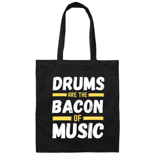 Drums Are The Bacon Of Music, Funny Vintage Drums Canvas Tote Bag