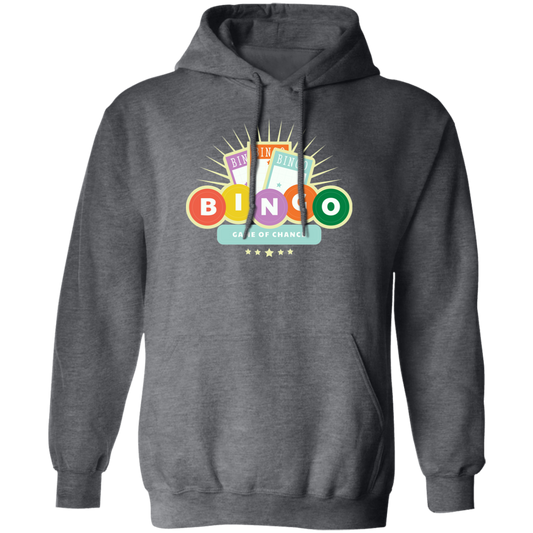 Bingo Lover, Game Of Chance, Chance For You, Get Better Life Pullover Hoodie