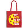 My Goal Is To Deny Your Target Sports Bowler, Bowling Gift, Love Bowling Canvas Tote Bag