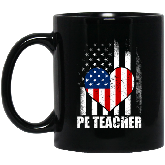 Love PE Teacher, Physical Education Teacher, American Flag In Heart Black Mug