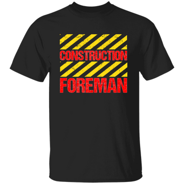 Foreman Gift, Foreman Construction, Construction Gift, Best Foreman Unisex T-Shirt