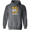 Bingo And Beer, That's Why I'm Here, Love Bingo, Love Beer Pullover Hoodie