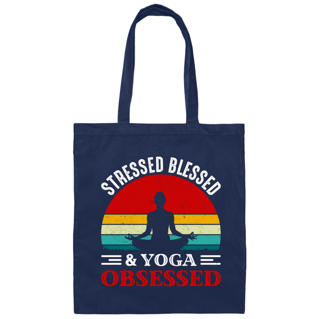 Stresses Blessed And Yoga Obsessed, Retro Yoga Canvas Tote Bag