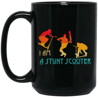 Scoot, Scooter, I Am A Stunt Scooter, Funny Sport Vintage Style, Sporty Gift Black Mug