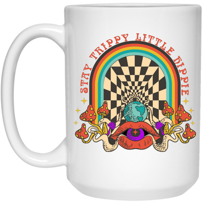 Stay Trippy Little Hippie, Groovy Hippie, Mushroom White Mug