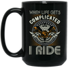 When Life Gets Complicated, I Ride, Retro Rider Black Mug