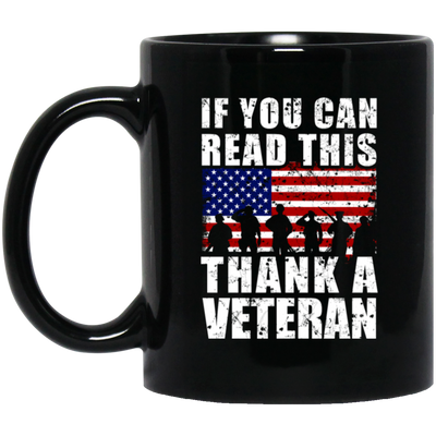 If You Can Read This, Thank A Veteran, I Am A Veteran, Love Vegetable Black Mug