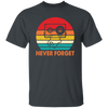 Never Forget, Retro Cassette, Old School Music Unisex T-Shirt