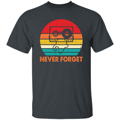 Never Forget, Retro Cassette, Old School Music Unisex T-Shirt